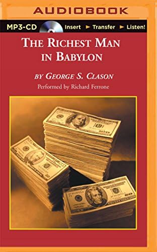 Richest Man in Babylon, The MP3 CD – Unabridged, August 4, 2015