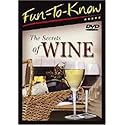 Fun To Know: The Secrets Of Wine