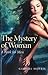 The Mystery of Woman: A Book for Men