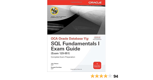 Oca Oracle Database 11g Sql Fundamentals I Exam Guide Exam 1z0 051 Ramklass Roopesh Amazon Com Books