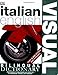 Italianâ  English Bilingual Visual Dictionary (DK Visual Dictionaries)
