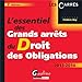 L' essentiel des grands arrets du droit des obligations, 5eme edition by 