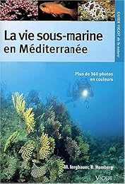 La  vie sous-marine en Méditerranée
