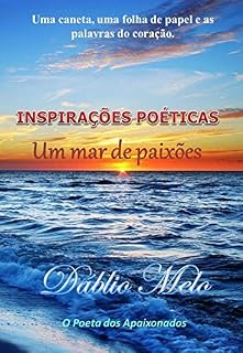 Livro Inspirações Poéticas: um mar de paixões