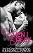 When I Break by Kendall Ryan