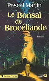 Le  bonsaï de Brocéliande