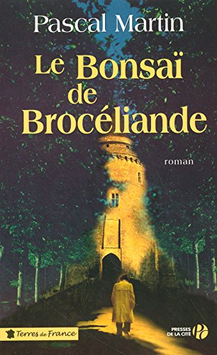 Le  bonsaï de Brocéliande