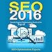 Seo 2016: Search Engine Optimization Rank at the Top of Google