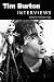 Tim Burton: Interviews (Conversations with Filmmakers (Paperback)) by Kristian Fraga