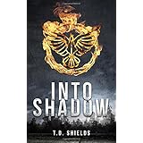 Into Shadow (Shadow and Light) (Volume 1)
