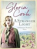 A Stranger Light (Harvey Family Sagas Book 5) by Gloria Cook