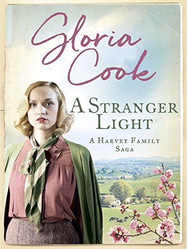 A Stranger Light (Harvey Family Sagas Book 5) by Gloria Cook