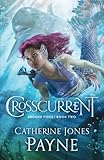 Crosscurrent (Broken Tides) (Volume 2)