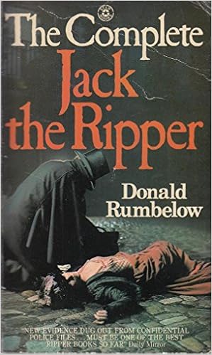 Complete Jack The Ripper Donald Rumbelow 9780352398635 Amazon Com Books