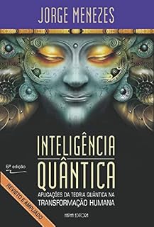 Livro Inteligência Quântica: Aplicação da Teoria Quântica na Transformação Humana
