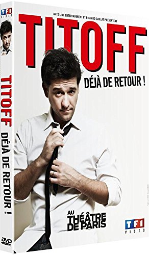 Titoff - Déjà De Retour !