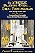 The Strategic Planning Guide for Event Professionals: How Strategic Events Will: Ignite Your Career, Transform Your Company & Elevate the Entire Meeting Industry