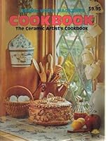 The Ceramic Artists Cookbook 094347020X Book Cover