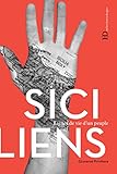 Les Siciliens (Lignes de vie d'un peuple) (French Edition) by 