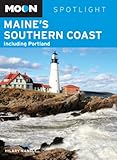 Front cover for the book Moon Spotlight Maine's Southern Coast: Including Portland by Hilary Nangle