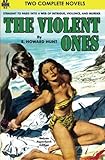 The Violent Ones & High Heel Homicide