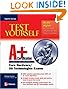 Test Yourself A+ Certification, Fourth Edition (Certification Press)