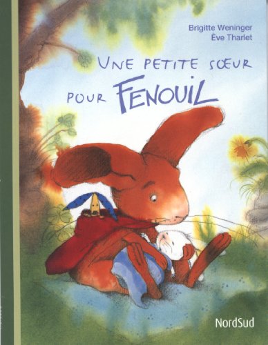 Une  petite soeur pour Fenouil