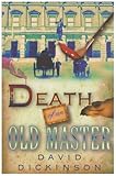 Front cover for the book Death of an Old Master by David Dickinson