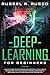 Deep Learning for Beginners: An Easy Guide to Go Through the Artificial Intelligence Revolution that by Russel R. Russo