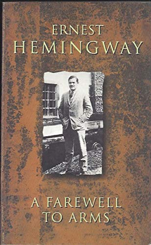 Farewell To Arms by Ernest Hemingway (Paperback)