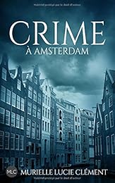 Crime à Amsterdam