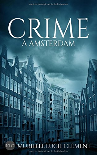 Crime à Amsterdam