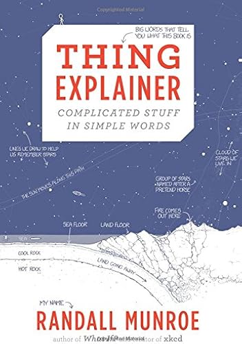 Download Thing Explainer: Complicated Stuff in Simple Words PDF