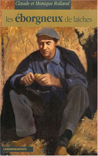 Les  éborgneux de laiches
