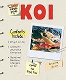 Super Simple Guide to Koi by Brian M. Scott