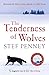 The Tenderness of Wolves: Costa Book of the Year 2007 by Stef Penney
