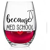 Pishovi Because Med School Wine Glass, Medical Student Graduation Gifts, Medical School Gifts for New Doctor Nurse Women, Birthday Christmas Thanksgiving Present for Medical Student