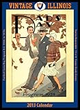Illinois Fighting Illini 2013 Vintage Football Calendar by 