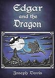 Edgar and the Dragon by Joseph Davis, Therése Larsson