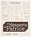 Les desserts de Patrice by
