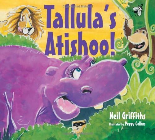 Tallula's Atishoo! Paperback – August 15, 2015