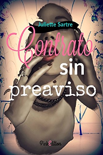 Contrato sin preaviso (Spanish Edition) Contrato sin preaviso (Spanish Edition)