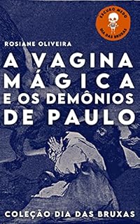 Livro A vagina mágica e os demônios de Paulo