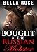 Bought by the Russian Mobster