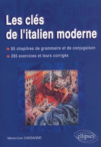Les  clés de l'italien moderne