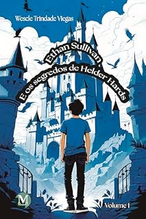 Livro Ethan Sullivan e os segredos de Helder Hards