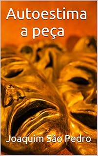 Livro Autoestima: a peça