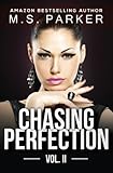 Chasing Perfection Vol. 2 (Volume 2)