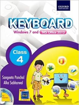 Keyboard Windows 7 Office 2013 Edition Book 4 9780199451517 Amazon Com Books