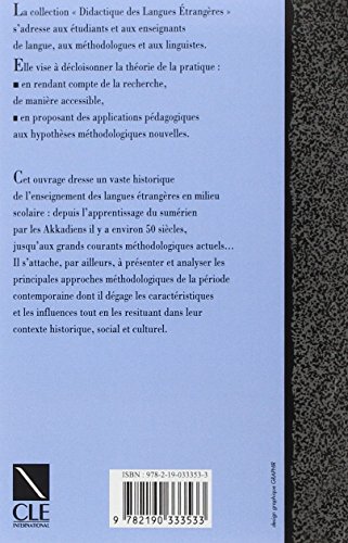 Evolution de l'enseignement des langues: 5000 ans d'histoire (Didactique des langues étrangères) (French Edition)